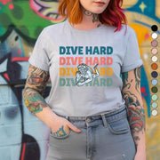 Dive Hard Scuba Diver T-Shirt | Baby Toddler Adult