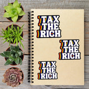 Rainbow Tax The Rich Anti Trump Political Protest Vinyl Sticker | LIMITED RUN - Aphantastic Designs