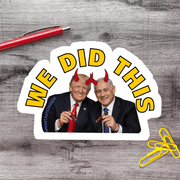 Trump Netanyahu We Did This Urinal Target Vinyl Sticker - Aphantastic Designs